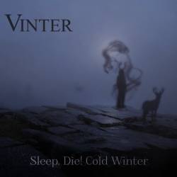 Vinter (MEX) : Sleep, Die ! Cold Winter
